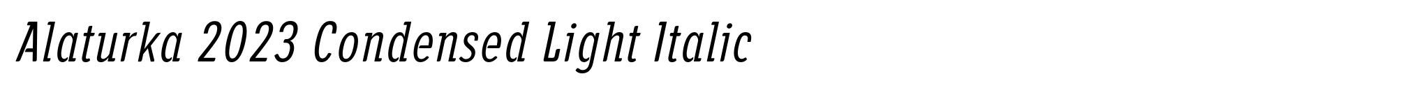 Alaturka 2023 Condensed Light Italic image
